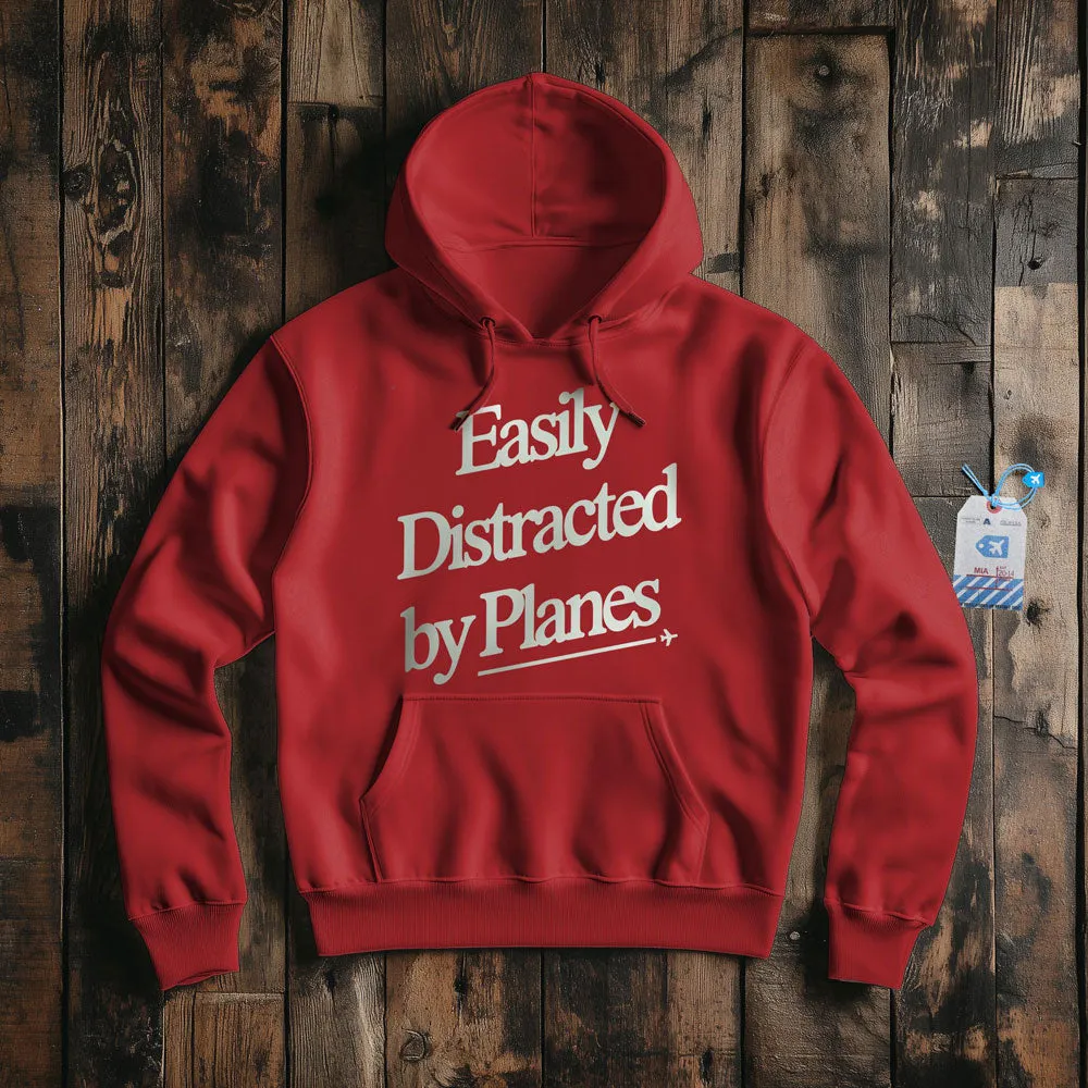 Easily Distracted By Planes - Pullover Hoodie