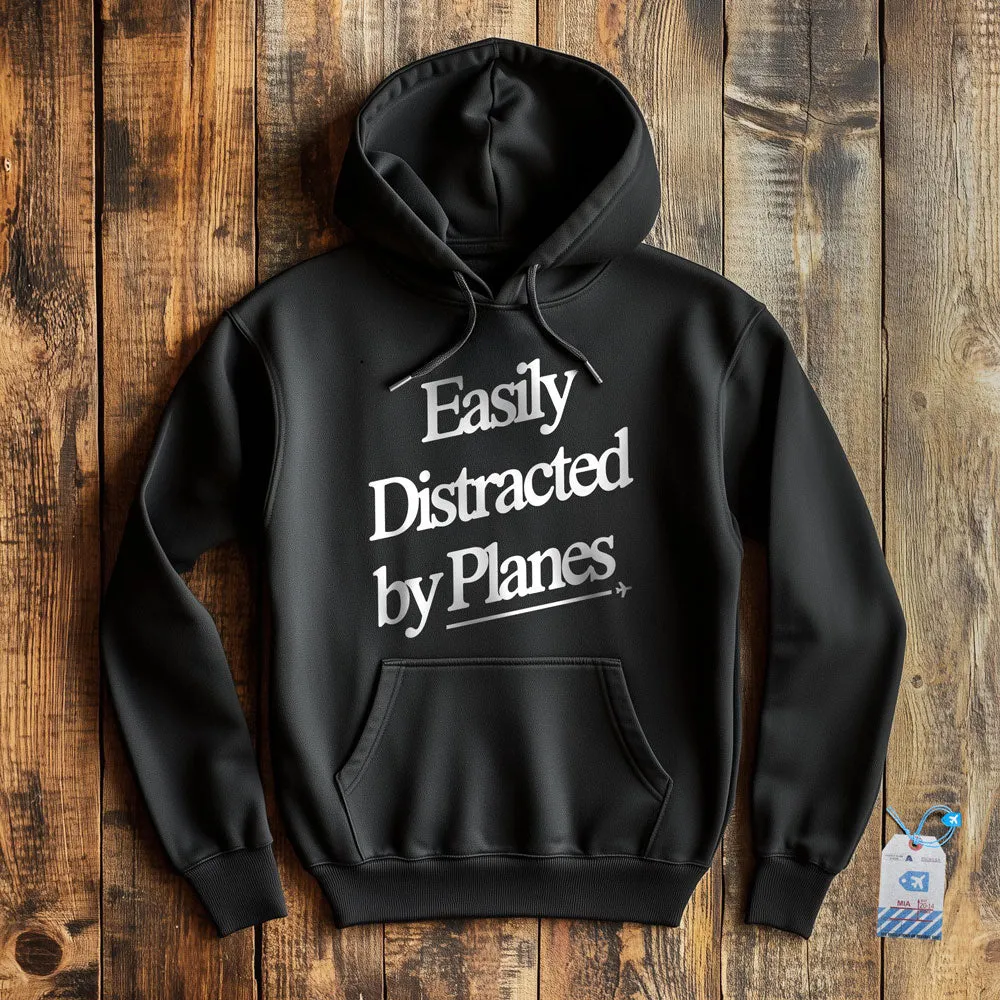 Easily Distracted By Planes - Pullover Hoodie