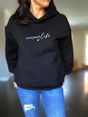 #MomLife Hooded Sweatshirt