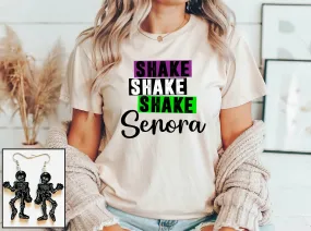 Shake Senora