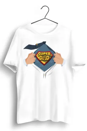 Super Dad Graphic Printed White Tshirt